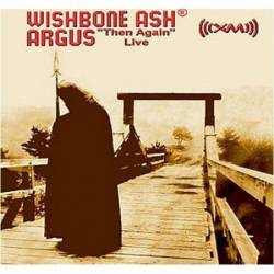 Wishbone Ash : Argus 